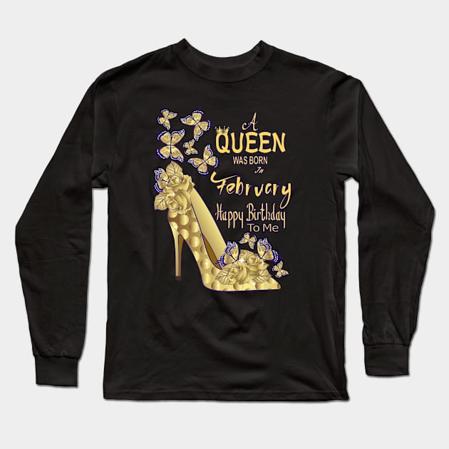 A Queen Was born In February Long Sleeve T-Shirt by Designoholic